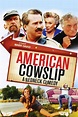 American Cowslip (2009) — The Movie Database (TMDB)