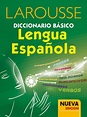 LAROUSSE DICCIONARIO BASICO LENGUA ESPAÑOLA. EDICIONES LAROUSSE. Libro ...