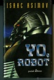 yo robot - isaac asimov (edhasa ) - Comprar Libros de ciencia ficción y ...