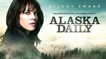 Hilary Swank's 'Alaska Daily' Shines Light on Missing Indigenous Women