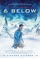 6 Below Miracle on the Mountain Movie Poster : Teaser Trailer