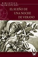 📕 «EL SUEñO DE UNA NOCHE DE VERANO» - Shakespeare - PlanetaLibro.net