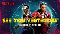 See You Yesterday (2019) Review | Netflix Time Travel | Heaven of Horror