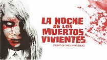 La noche de los muertos vivientes (1968) - George A. Romero - Película ...