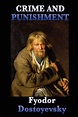 Crime and Punishment eBook by Fyodor Dostoyevsky | Official Publisher ...