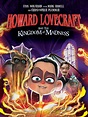 Prime Video: Howard Lovecraft and the Kingdom of Madness