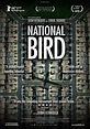 National Bird (Film 2016): trama, cast, foto - Movieplayer.it