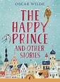 The Happy Prince & Other Stories | Penguin Books Australia