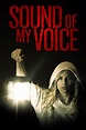 Sound of My Voice (2011) - Posters — The Movie Database (TMDB)