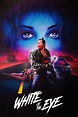 White of the Eye (1987) — The Movie Database (TMDB)