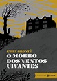 Resumo O Morro Dos Ventos Uivantes - EDUCA