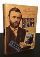 Personal Memoirs Ulysses S. Grant by Ulysses S. Grant 2 Vol in 1 ...