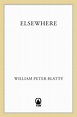 Elsewhere (Blatty novel) - Alchetron, the free social encyclopedia