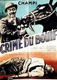 Le Crime du bouif (1952)