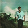 Robbie Williams – In And Out Of Consciousness - Greatest Hits 1990 ...