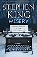Misery by Stephen King | 15 Books That Are Just as Twisted as American ...