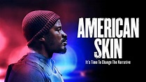 Film Discussion – ‘American Skin’ - Safe Communities Institute (SCI)