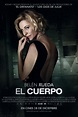 The Body (aka El cuerpo) Movie Poster / Cartel (#2 of 3) - IMP Awards