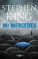 MR. MERCEDES. Trilogía Bill Hodges 1 - KING STEPHEN - Sinopsis del ...