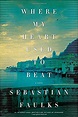 Where My Heart Used to Beat: A Novel | San Francisco Book Review