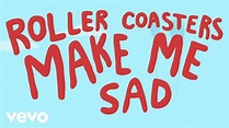 Em Beihold - Roller Coasters Make Me Sad - YouTube