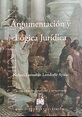 ARGUMENTACION Y LOGICA JURIDICA - Ediciones Nueva Juridica