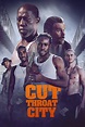 Cut Throat City (2020) | FilmFed - Movies, Ratings, Reviews, and Trailers