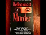 Reflections Of Murder : 1974 ABC Television Movie of the Week - YouTube