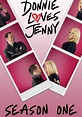 Donnie Loves Jenny Season 1 - watch episodes streaming online