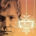 Outlaws Live And Unreleased, Luke Doucet | CD (album) | Muziek | bol