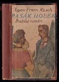 📗 Pasák holek - Pražský román | Egon Erwin Kisch 1922