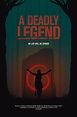 A Deadly Legend (2020) - Posters — The Movie Database (TMDB)