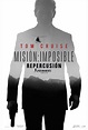 Misión: Imposible - Repercusión - SensaCine.com.mx