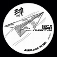 Eddy M, Seguez & MannytheG – Airplane Mode [EMREC015] – edmwaves.net