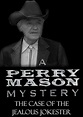A Perry Mason Mystery: The Case Of The Jealous Jokester [1995 TV Movie ...