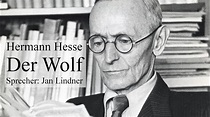 Hermann Hesse: Der Wolf | Hörbuch mit Bild - YouTube
