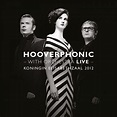 HOOVERPHONIC With Orchestra Live - Southbound Records