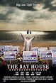 The Bay House (2019) - IMDb