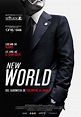 Cartel de la película New World - Foto 2 por un total de 13 - SensaCine.com