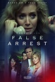 False Arrest (1991) par Bill Norton