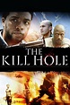 The Kill Hole (2012) — The Movie Database (TMDB)