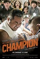 Champion | Action movie | GSC Movies