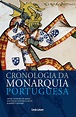 Nova Casa Portuguesa: Cronologia da Monarquia Portuguesa