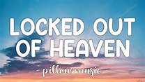 Locked Out of Heaven - Bruno Mars (Lyrics) 🎵 - YouTube