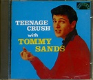 Tommy Sands CD: Teenage Crush (CD) - Bear Family Records
