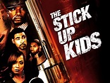 The Stick Up Kids (2008) - Rotten Tomatoes