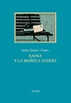 Kafka y la muñeca viajera. Sierra i Fabra, Jordi. Libro en papel ...