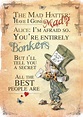 Alice in Wonderland A4 Poster Art - Mad Hatter Tea Party Have I Gone ...