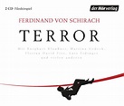 Hörbuch: Terror von Ferdinand von Schirach | ISBN 978-3-8445-2447-5 ...