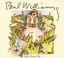 Life Goes on: Paul Williams: Amazon.fr: Musique